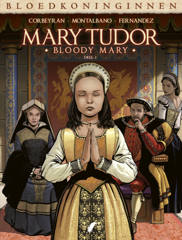 Mary Tudor - Bloody Mary